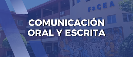 Módulo IV: Comunicación Oral y Escrita I