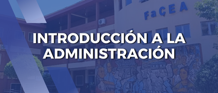 Introducción a la Administración